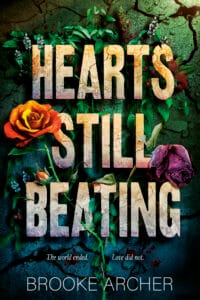 Hearts Still Beating by Brooke Archer