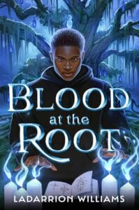 Blood at the Root book cover